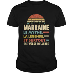 Marraine Le Mythe La Legende Et Surtout The Worst Influence Sunset Shirt